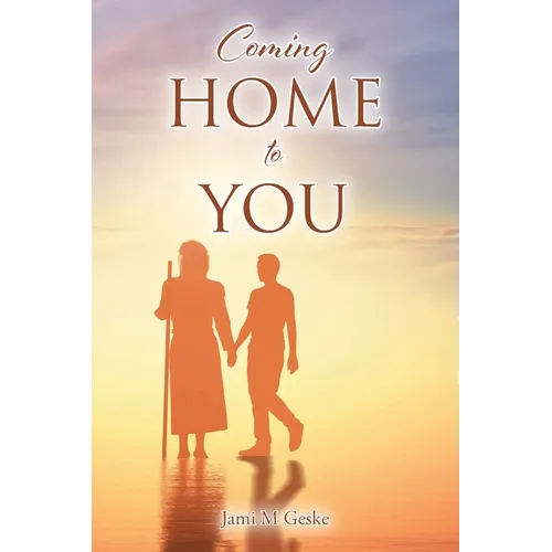 Coming Home to You