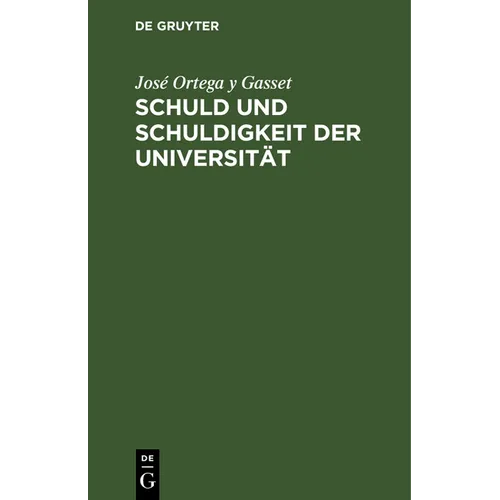 Schuld Und Schuldigkeit Der Universität