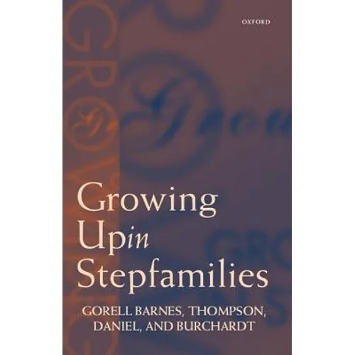 Growing Up in Stepfamilies