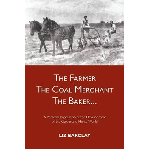The Farmer, the Coal Merchant, the Baker