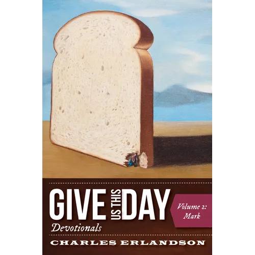 Give Us This Day Devotionals, Volume 2: Mark