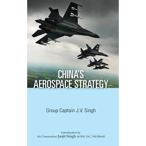 China's Aerospace Strategy