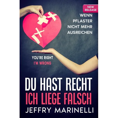 "Du hast recht, ich liege falsch"