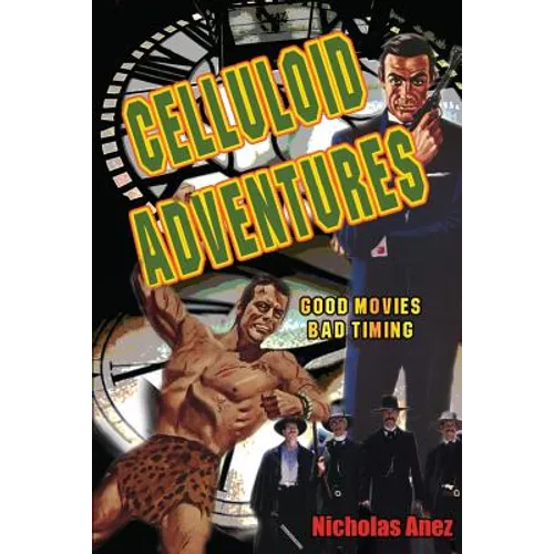 Celluloid Adventures: Good Movies, Bad Timing