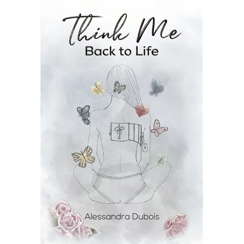 Think Me Back to Life