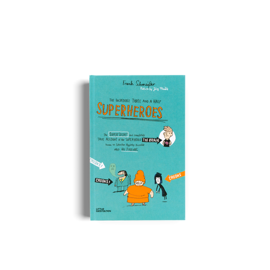 The Incredible Three and a Half Superheroes Book