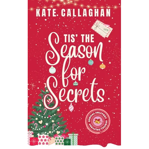 Tis The Season For Secrets