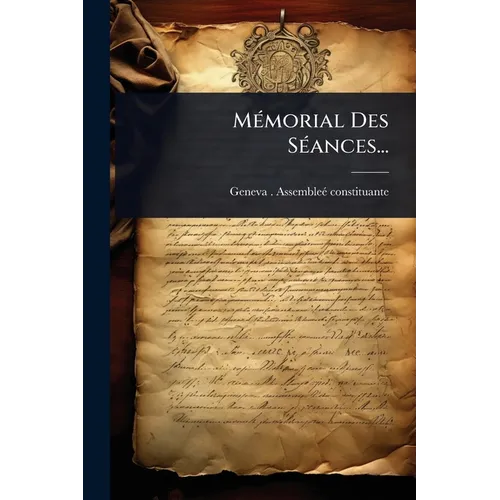 MÃ(c)morial Des SÃ(c)ances...