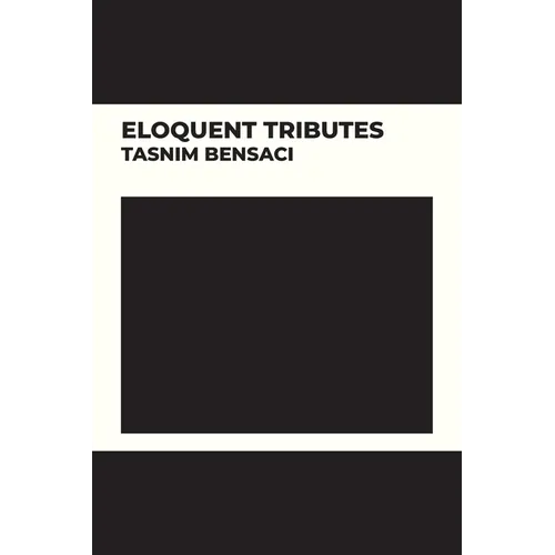 Eloquent Tributes
