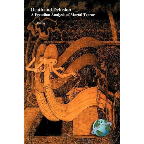 Death and Delusion: A Freudian Analysis of Moral Terror