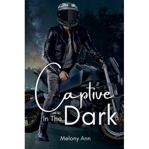 Captive In The Dark