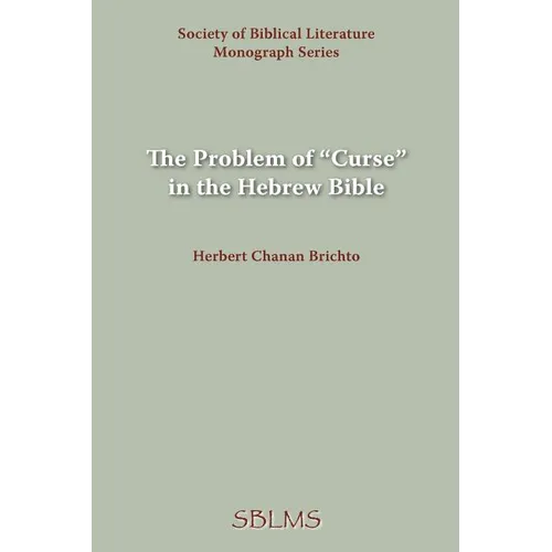 The Problem of Curse in the Hebrew Bible