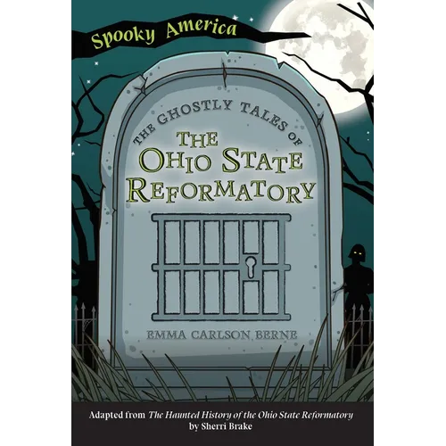 The Ghostly Tales of the Ohio State Reformatory
