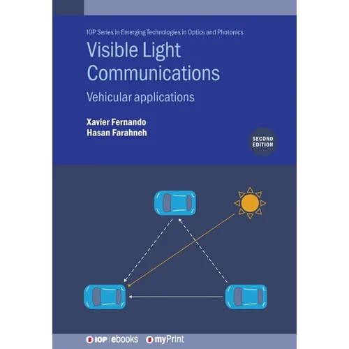 Visible Light Communications (Second Edition): Vehicular applications