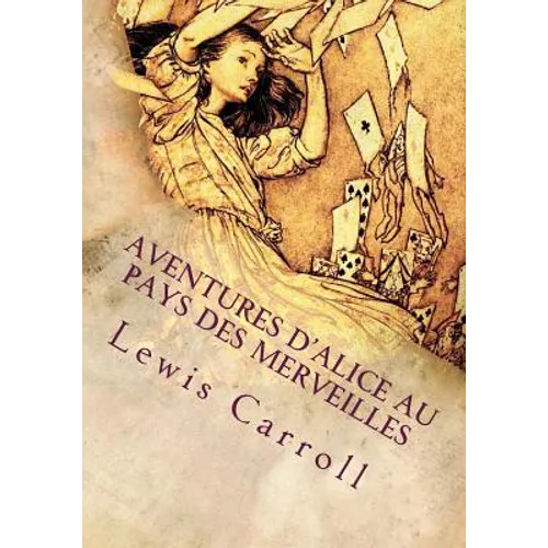 Aventures d'Alice au pays des merveilles