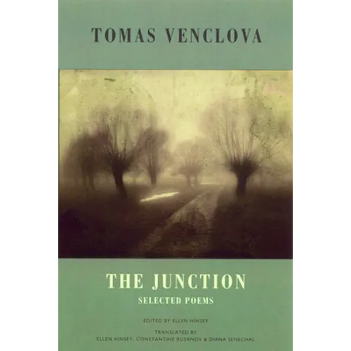 The Junction: Selected Poems
