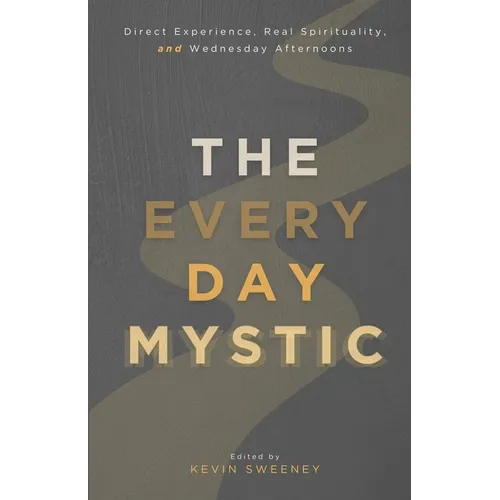 The Everyday Mystic