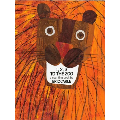 1, 2, 3 to the Zoo: A Counting Book