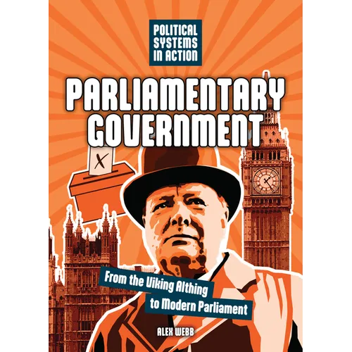 Parliamentary Government: From the Viking Althing to Modern Parliament