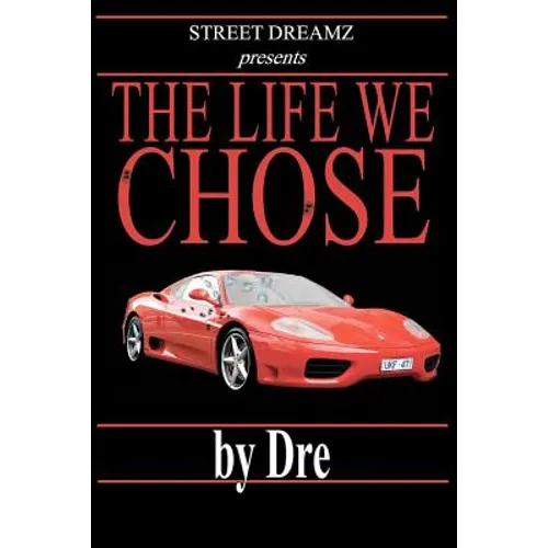 The Life We Chose