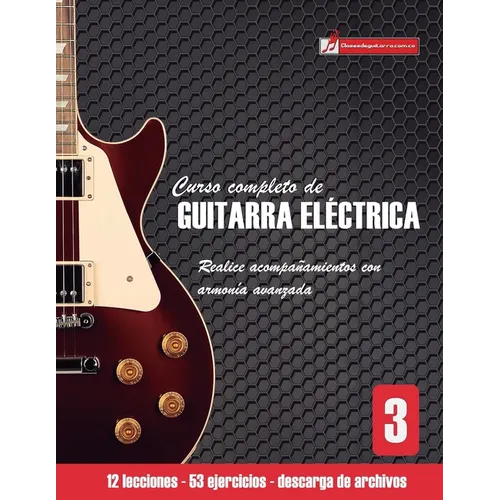 Curso completo de guitarra eléctrica nivel 3