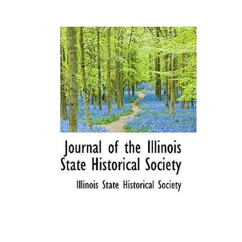 Journal of the Illinois State Historical Society