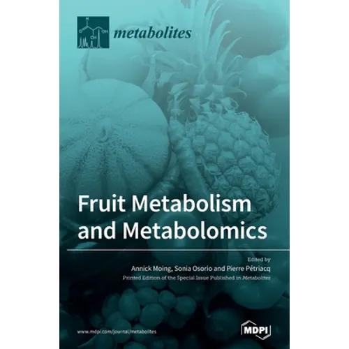 Fruit Metabolism and Metabolomics