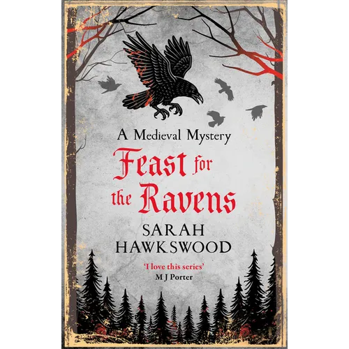 Feast for the Ravens: The Must-Read Medieval Mystery Series