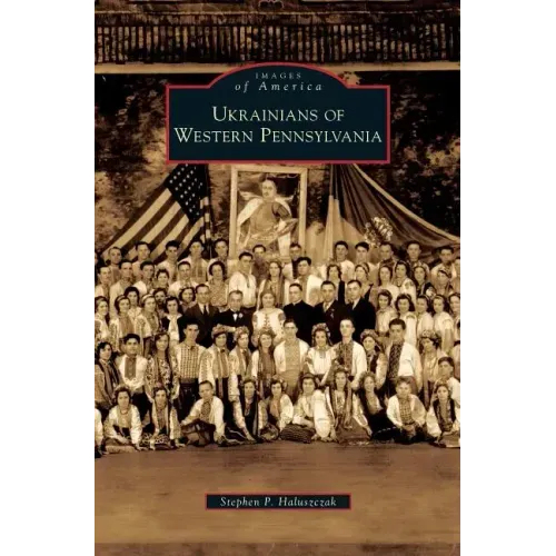 Ukrainians of Western Pennsylvania