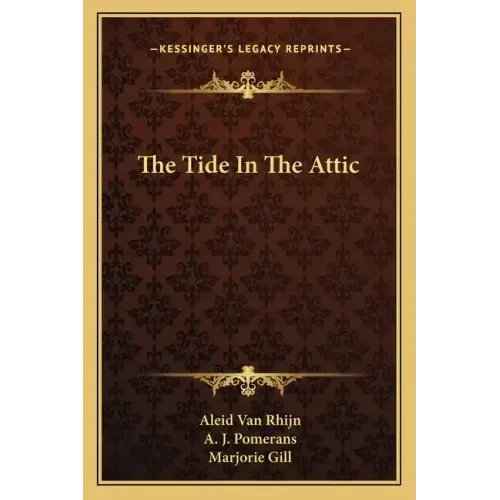 The Tide in the Attic