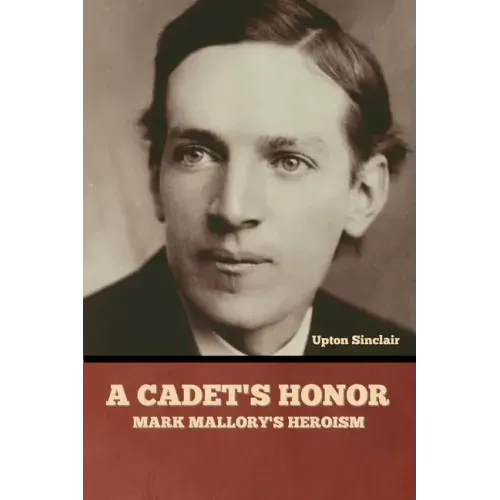 A Cadet's Honor: Mark Mallory's Heroism
