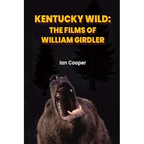Kentucky Wild: The Films of William Girdler