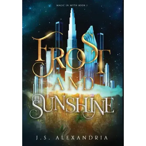 Frost and Sunshine: Magic in Myth #1