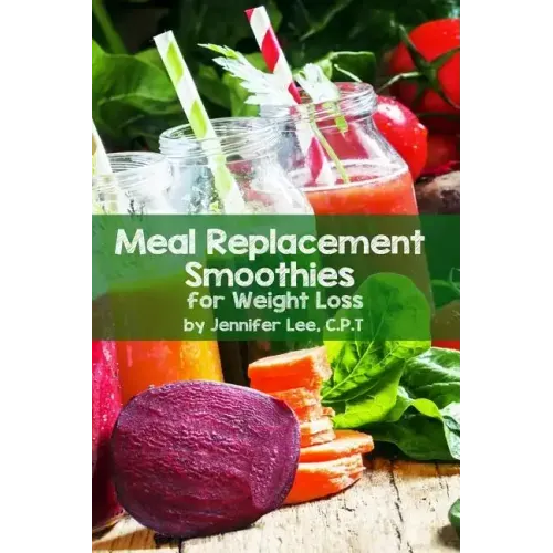 Meal Replacement Smoothies For Weight Loss