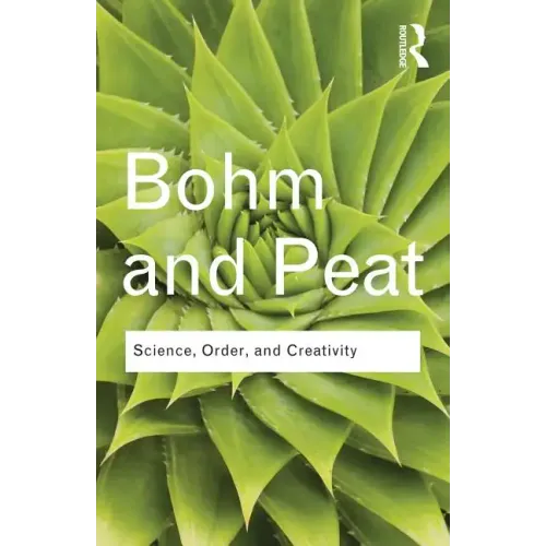 Science, Order, and Creativity