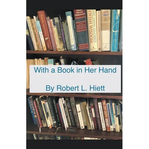 With a Book in Her Hand