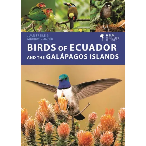Birds of Ecuador and the Galápagos Islands