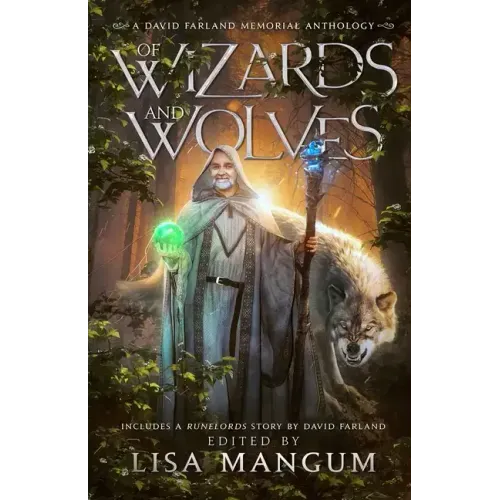 Of Wizards and Wolves: Tales of Transformation