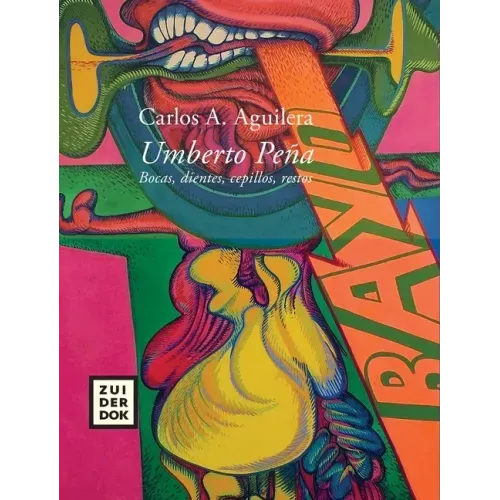 Umberto Peña. Bocas, dientes, cepillos, restos