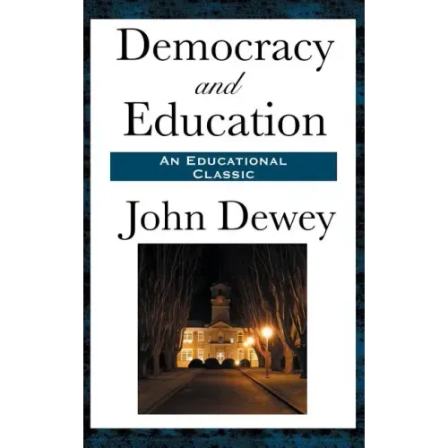 Democracy and Education
