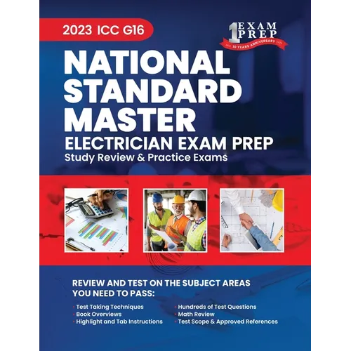 2023 ICC G16 National Standard Master Electrician Prep: 2023 Study Review & Practice Exams