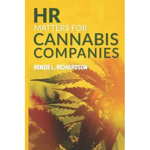HR Matters for Cannabis Companies