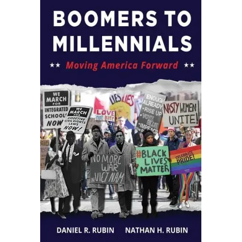 Boomers to Millennials: Moving America Forward
