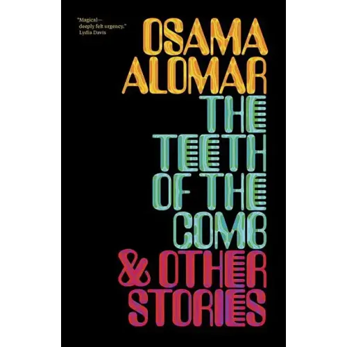The Teeth of the Comb & Other Stories