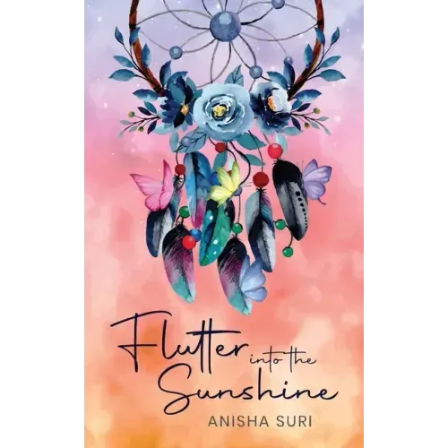 Flutter into the Sunshine