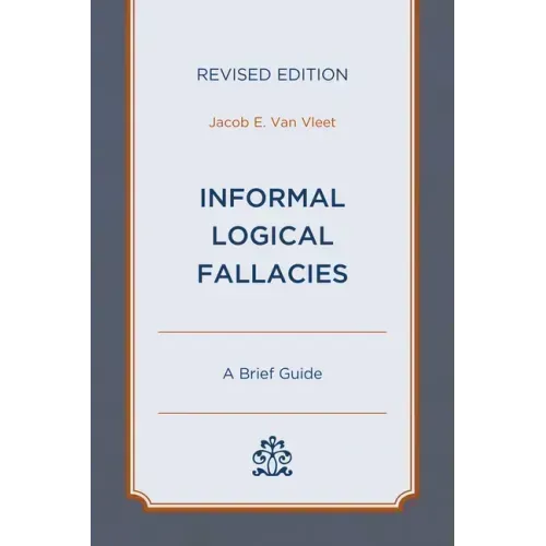 Informal Logical Fallacies: A Brief Guide
