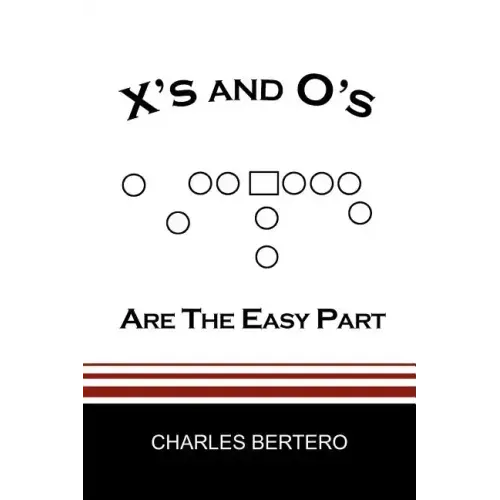 X's and O's Are the Easy Part