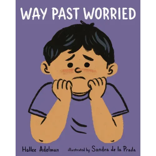Way Past Worried