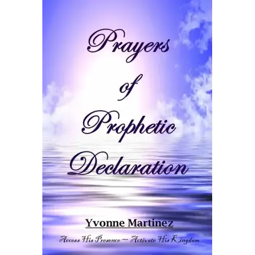 Prayers of Prophetic Declaration