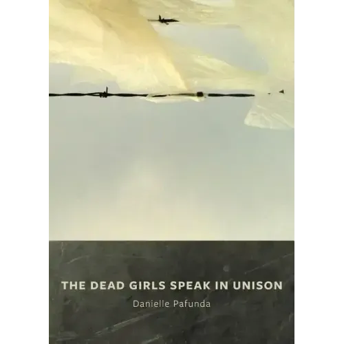 The Dead Girls Speak In Unison
